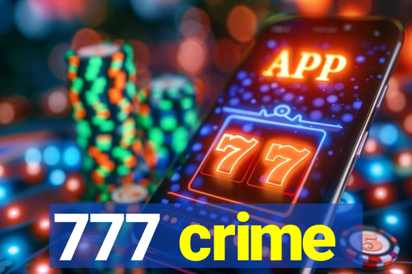 777 crime